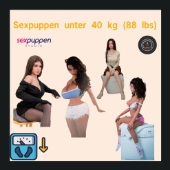 Sexpuppen unter 40 kg (88 lbs)